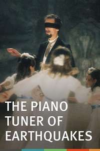 The Piano Tuner of Earthquakes - Poster