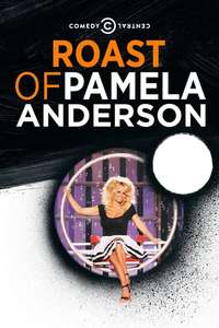 Comedy Central Roast of Pamela Anderson - Poster