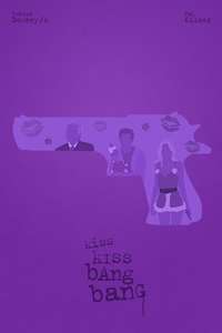 Kiss Kiss Bang Bang - Posters