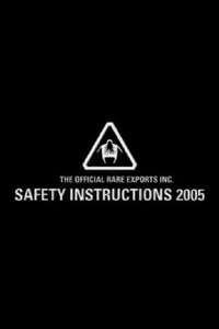 The Official Rare Exports Inc. Safety Instructions 2005 - Poster