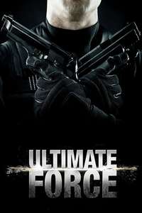 Ultimate Force - Poster