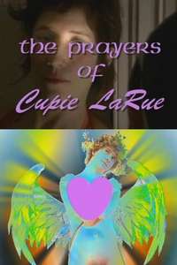 The Prayers of Cupie LaRue - Poster