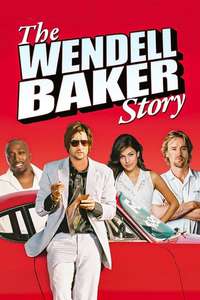 The Wendell Baker Story - Poster
