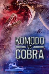 Komodo vs. Cobra - Poster