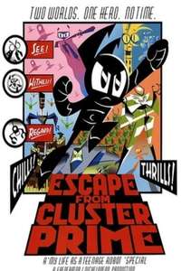 My Life as a Teenage Robot: Escape from Cluster Prime - Poster