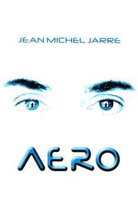 Jean Michel Jarre: Aero - Poster
