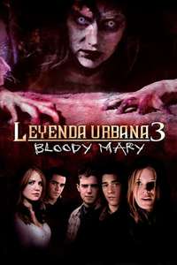 Urban Legends: Bloody Mary - Poster