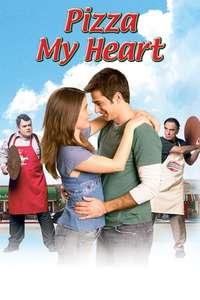 Pizza My Heart - Poster