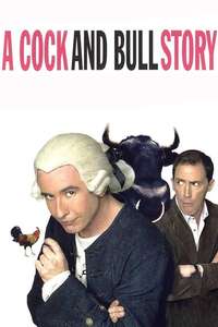 A Cock and Bull Story - Poster