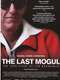 The Last Mogul