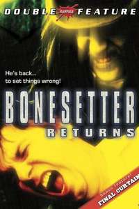 The Bonesetter Returns - Poster