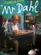 Fantastic Mr. Dahl