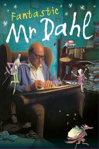 Fantastic Mr. Dahl - Poster