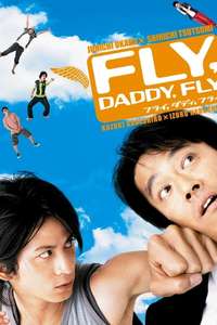 Fly  Daddy  Fly - Poster