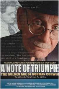 A Note of Triumph: The Golden Age of Norman Corwin - Poster