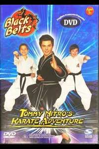 Black Belts: Tommy Nitro - Poster