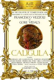 Trailer for a Remake of Gore Vidal's Caligula