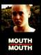 Mouth to Mouth