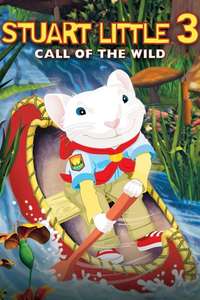 Stuart Little 3: Call of the Wild - Poster