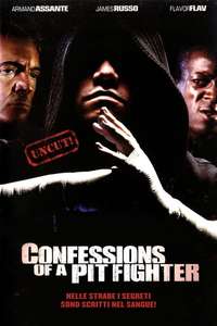 Confessions of a Pit Fighter - Poster