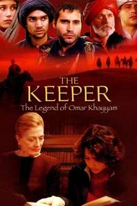The Keeper: The Legend of Omar Khayyam - Poster