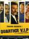 Quartier VIP