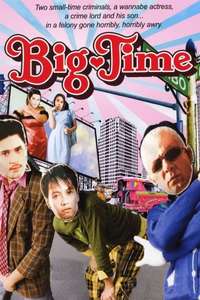Big Time - Poster