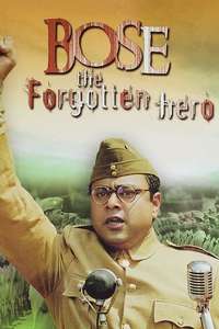 Netaji Subhas Chandra Bose: The Forgotten Hero - Poster