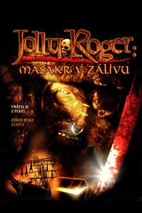 Jolly Roger: Massacre at Cutter's Cove - Poster