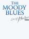 The Moody Blues - Live at Montreux 1991