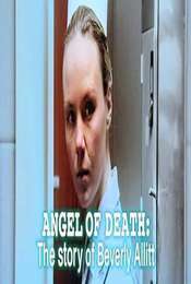 Angel of Death: The Story of Beverly Allitt