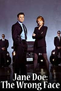 Jane Doe: The Wrong Face - Poster