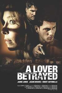 A Lover Betrayed - Poster