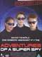Max Rules: Adventures of a Super Spy