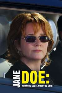 Jane Doe: Now You See It  Now You Don't - Poster