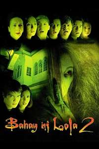 Bahay ni Lola 2 - Poster