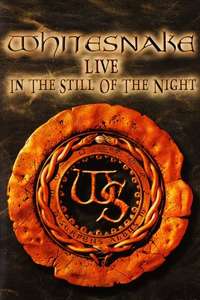 Whitesnake: Live in the Still of the Night - Poster