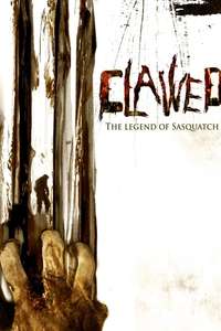 Clawed: The Legend of Sasquatch - Poster