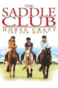 The Saddle Club: Horse Crazy - Poster