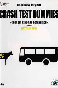 Crash Test Dummies - Poster