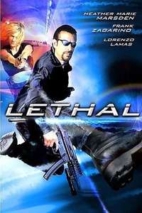 Lethal - Poster