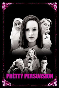 Pretty Persuasion - Poster