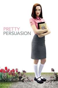 Pretty Persuasion - Poster