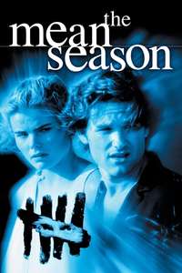 The Mean Season - Poster