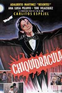 Chiquidracula - Poster