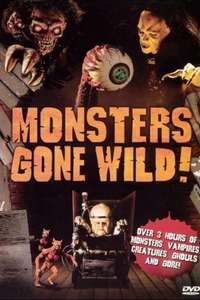 Monsters Gone Wild - Poster