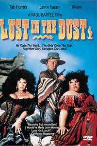 Lust in the Dust - Poster