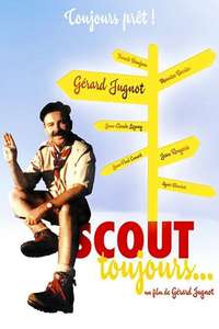 Scout toujours - Poster
