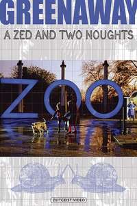 A Zed & Two Noughts - Poster