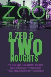 A Zed & Two Noughts - Poster